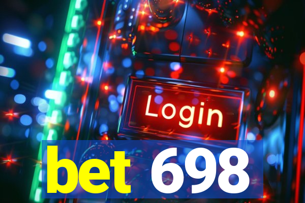 bet 698